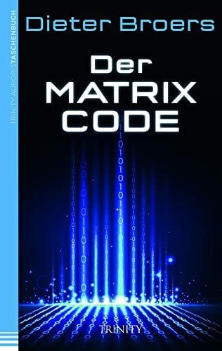Broers, Dieter Der Matrix Code