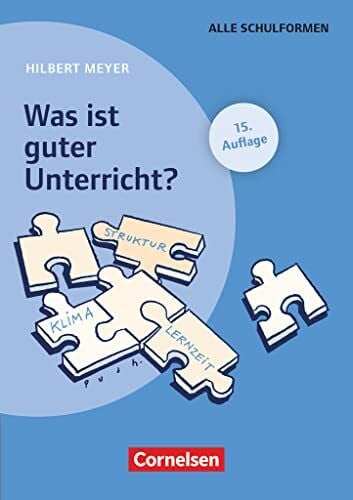 Meyer, Hilbert Praxisbuch Meyer: Was ist guter Unterricht? (15. Auflage) - Buch (kartoniert) - Mit didaktischer Landkarte