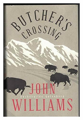 John Williams Butcher's Crossing