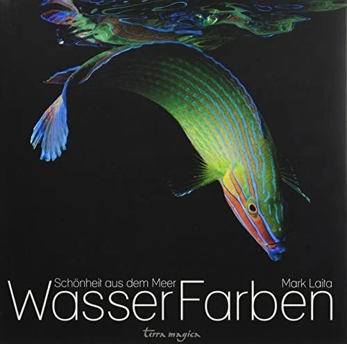 Bischoff, Ursula WasserFarben: Schönheit aus dem Meer