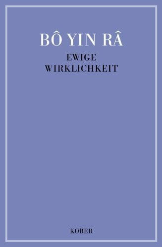 Bô Yin Râ Ewige Wirklichkeit