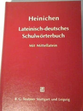 Brossmann, K. Lateinisch-deutsches Schulwörterbuch: Ausgabe mit Berücksichtigung ausgewählter mittellateinischer Schriftsteller