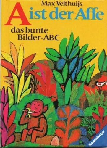 J. Kiesgen A ist der Affe. Das bunte Bilder-ABC