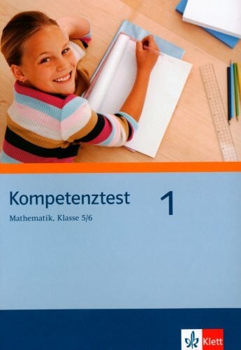 Kompetenztest Mathematik 1: Arbeitsheft Klassen 5/6