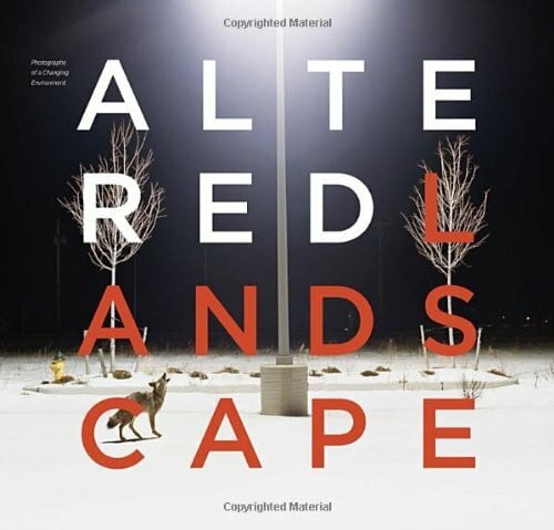 Lippard, Lucy R. The Altered Landscape: Photographs of a Changing Environment
