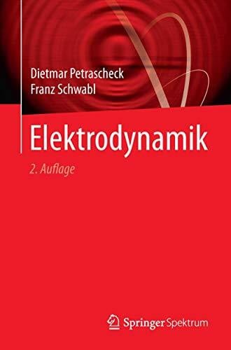 Schwabl, Franz Elektrodynamik