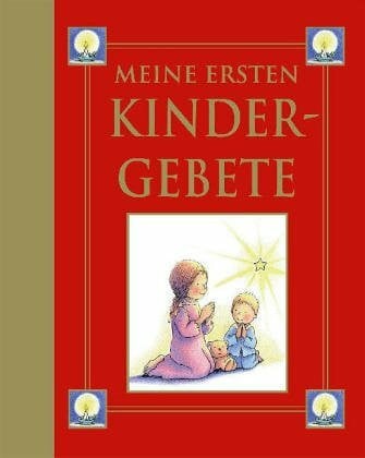 Unknown Meine ersten Kindergebete