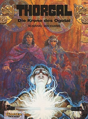 Van Hamme, Jean Thorgal, Band 21: Die Krone des Ogotai