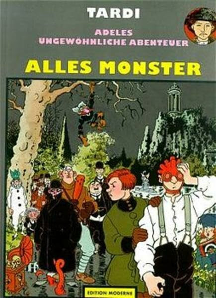 Budde, Martin Adeles ungewöhnliche Abenteuer, Bd.8, Alles Monster