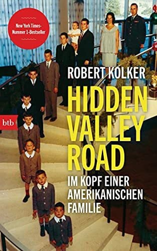 Dedekind, Henning Hidden Valley Road: Im Kopf einer amerikanischen Familie