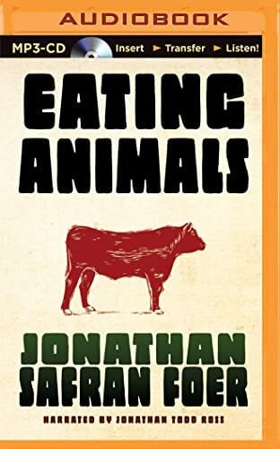 Ross, Jonathan Todd Eating Animals