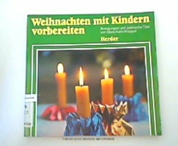 K. Krüppel, Maria Weihnachten mit Kindern vorbereiten