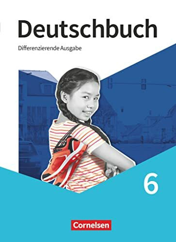 Gornik, Anna Charlotte Deutschbuch - Sprach- und Lesebuch - Differenzierende Ausgabe 2020 - 6. Schuljahr: Schulbuch - Mit Audios und Videos (Deutschbuch, Differenzierende Ausgabe 2020, 6. Schuljahr)