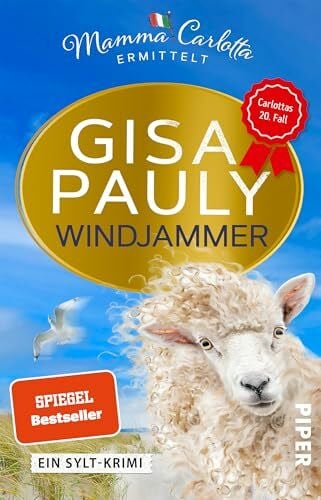Pauly, Gisa Windjammer (Mamma Carlotta 20): Ein Sylt-Krimi | Der 20. Band der SPIEGEL-Bestseller-Reihe! (Mamma Carlotta: Sylt-Krimis, Band 20)