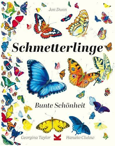 Kugler, Frederik Schmetterlinge: Bunte Schönheit