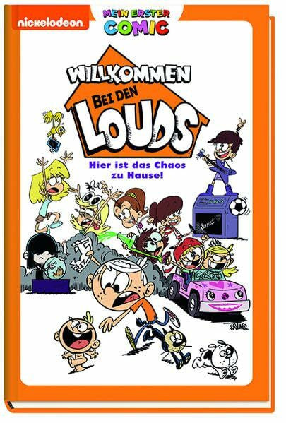 Sullivan, Kevin Mein erster Comic: Willkommen bei den Louds: Hier ist das Chaos zu Hause!