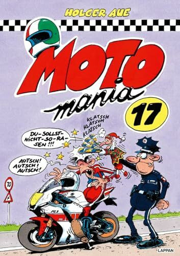 Aue, Holger MOTOmania Band 17: Der lustigste Comicband für alle Motorradfans | Geschenk für Motorradfahrer