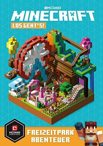 Wissnet, Matthias Minecraft, Los geht's! Freizeitpark-Abenteuer: Ein offizielles Minecraft-Buch (Minecraft - Schnelleinstieg, Band 1)