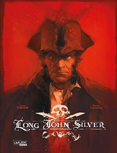 Le Comte, Marcel Long John Silver: Long John Silver Gesamtausgabe