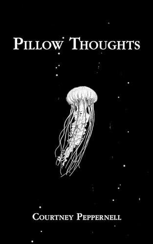 Peppernell, Courtney Pillow Thoughts
