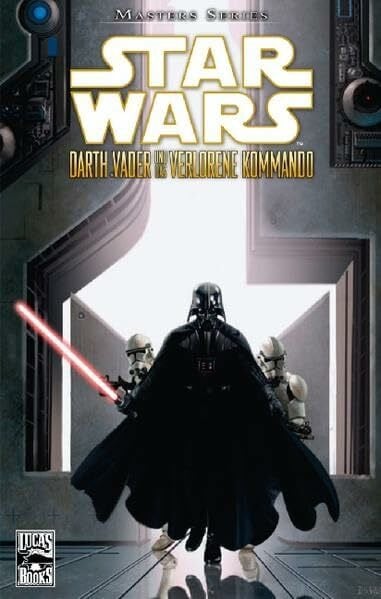 Leonardi, Rick Star Wars Masters, Bd. 5: Darth Vader und das verlorene Kommando