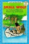 Benchley, Nathaniel Small Wolf (I Can Read Level 3)