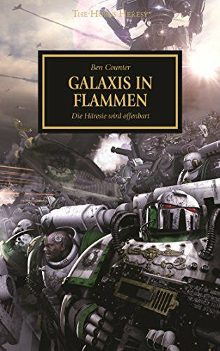 Behrenbruch, Stefan Galaxis in Flammen: Die Häresie offenbart sich (The Horus heresy)