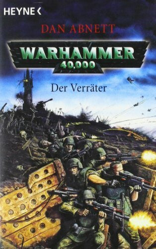 Abnett, Dan Der Verräter: Warhammer 40.000-Roman