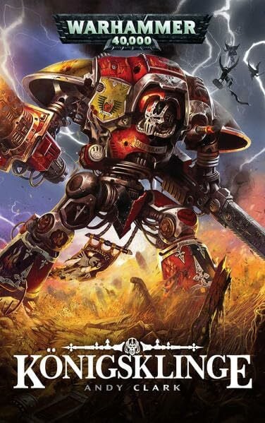 Hummel, Ralph Warhammer 40.000 - Königsklinge