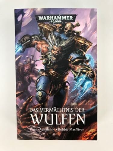 Bülow, Sarah Anne Warhammer 40.000 - Das Vermächtnis der Wulfen