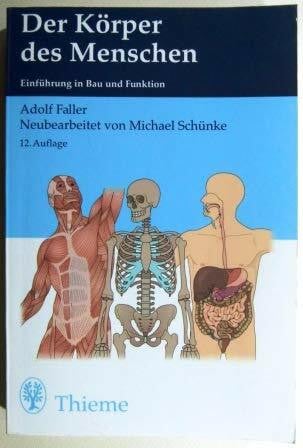 Michael Schünke Der Körper des Menschen