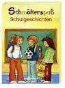 Schulgeschichten