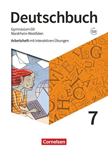 Schick, Irmgard Deutschbuch Gymnasium - Nordrhein-Westfalen - Ausgabe 2019 - 7. Schuljahr: Arbeitsheft mit interaktiven Übungen online - Mit Lösungen und Erklärfilmen
