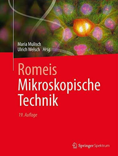 Welsch, Ulrich Romeis - Mikroskopische Technik