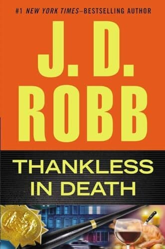 Robb, J. D. Thankless in Death