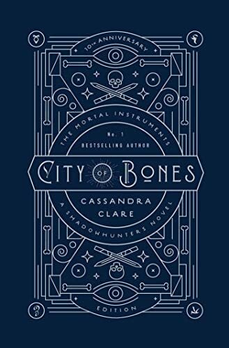 Jean, Cassandra City of Bones: 10th Anniversary Edition (Volume 1) (The Mortal Instruments, Band 1)