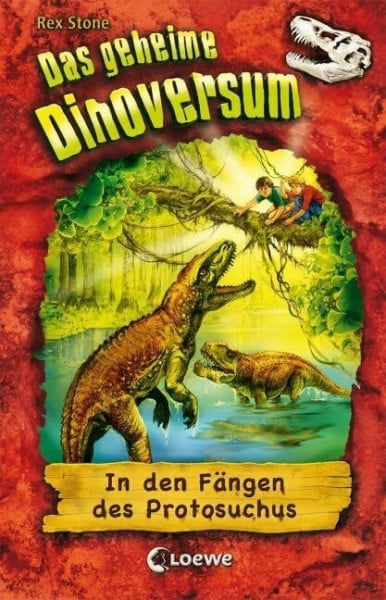 Schatz, Isabel Das geheime Dinoversum (Band 14) - In den Fängen des Protosuchus: Kinderbuch über Dinosaurier für Jungen und Mädchen ab 7 Jahre