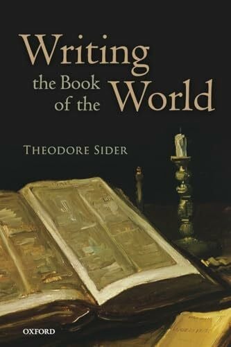 Sider, Theodore Writing the Book of the World