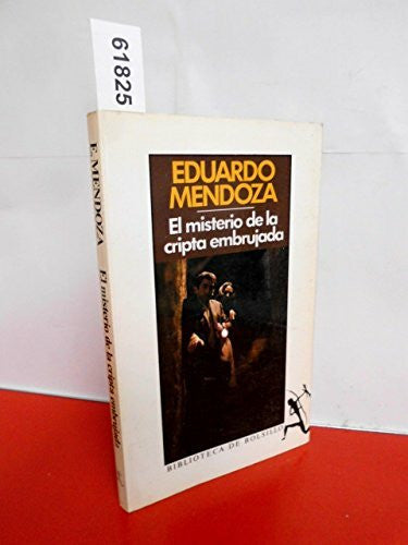 Mendoza, Eduardo El Misterio De LA Cripta Embrujada