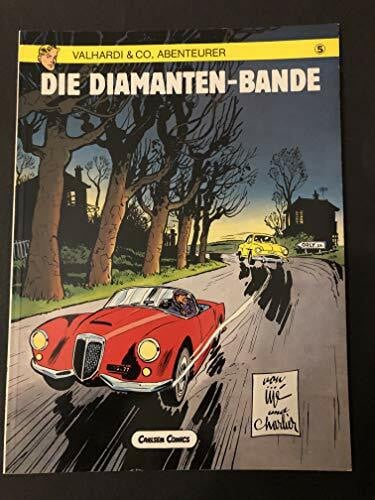 Jijé Die Diamanten-Bande (Valhardi & Co. Abenteuer)