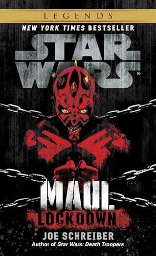 Schreiber, Joe Lockdown: Star Wars Legends (Maul)