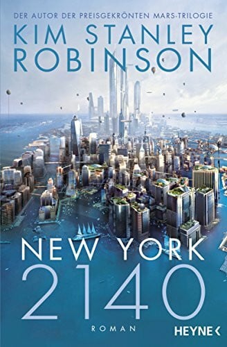 Schmidt, Jakob New York 2140: Roman