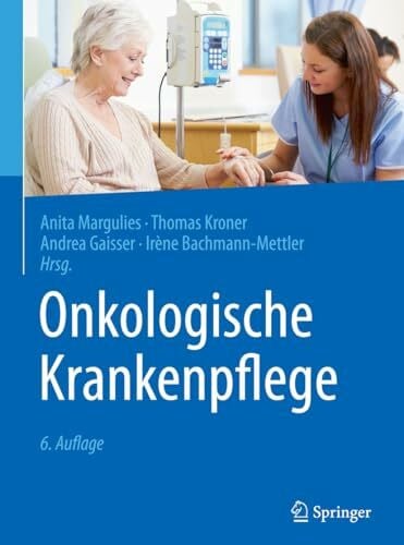 Gaisser, Andrea Onkologische Krankenpflege