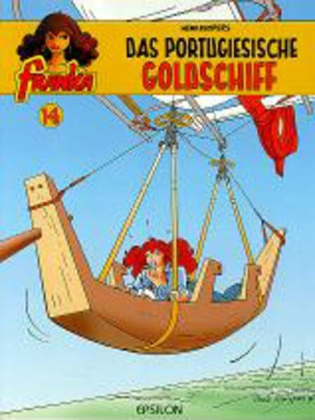 Kuijpers, Henk Franka, Bd. 14. Das portugiesische Goldschiff