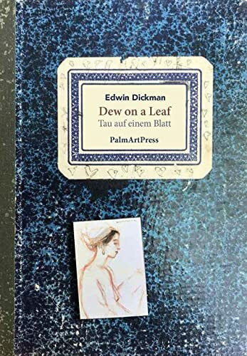 Dickman, Edwin Dew on a Leaf: Morgentau