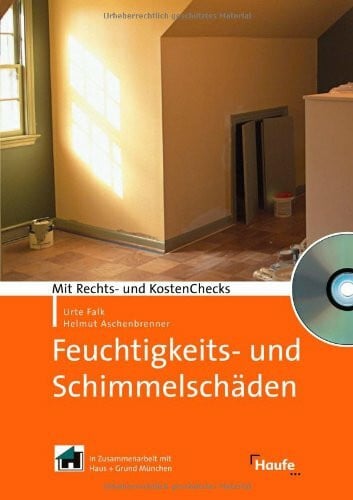 Urte Falk Feuchtigkeits- und Schimmelschäden