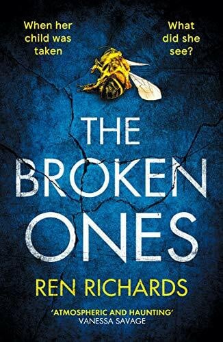 Richards, Ren The Broken Ones