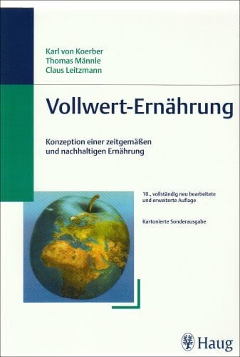 Maschkowski, Gesa Vollwert-Ernährung (kart. Sonderausgabe): Konzeption einer zeitgemäßen und nachhaltigen Ernährung