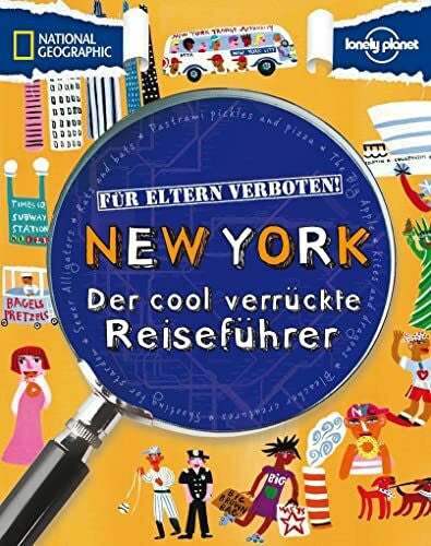 Lamprell, Klay Für Eltern verboten: New York: Der cool verrückte Reiseführer