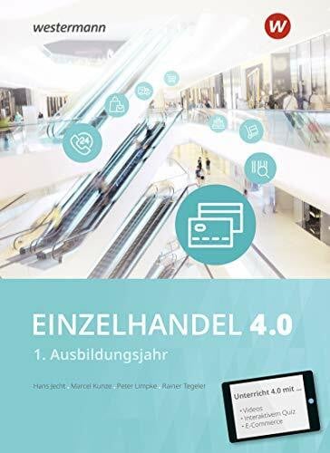 Tegeler, Rainer Einzelhandel 4.0: 1. Ausbildungsjahr: Schülerband